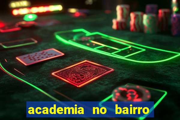 academia no bairro vila nova