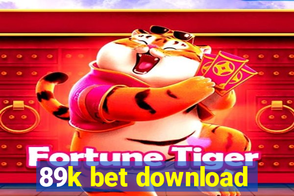 89k bet download