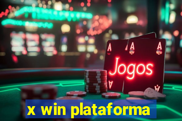 x win plataforma