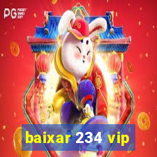 baixar 234 vip