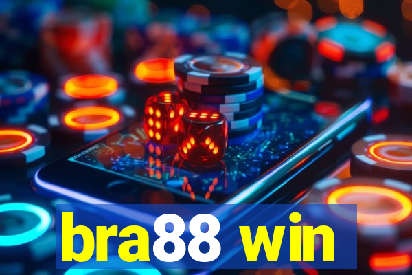 bra88 win