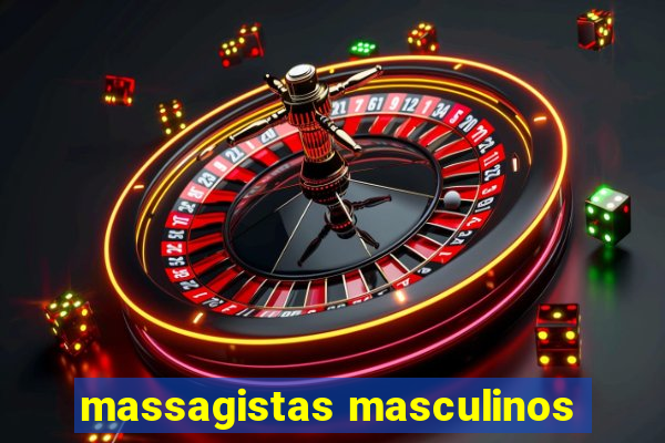 massagistas masculinos