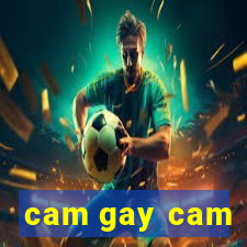 cam gay cam