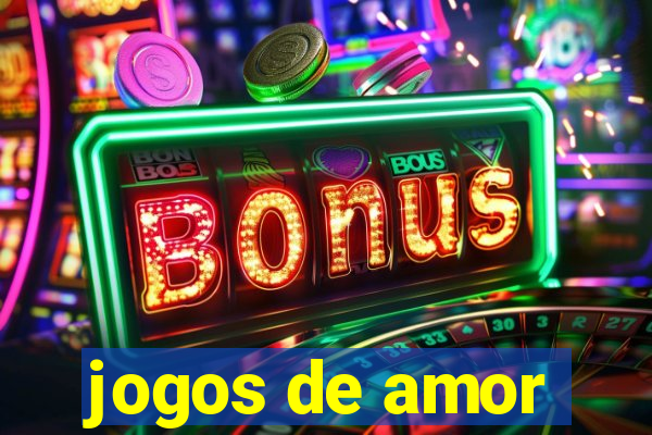 jogos de amor