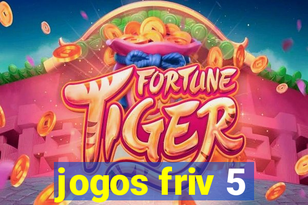 jogos friv 5