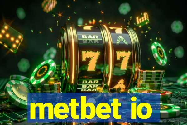 metbet io