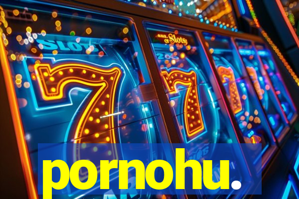 pornohu.