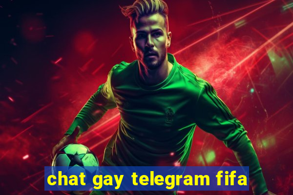 chat gay telegram fifa