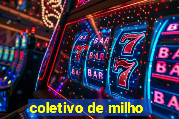 coletivo de milho