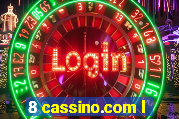 8 cassino.com l