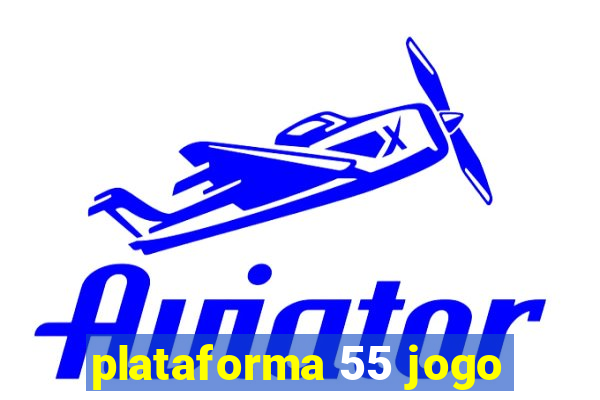 plataforma 55 jogo