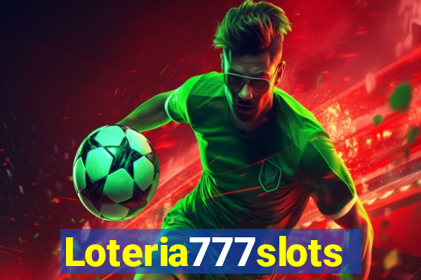 Loteria777slots