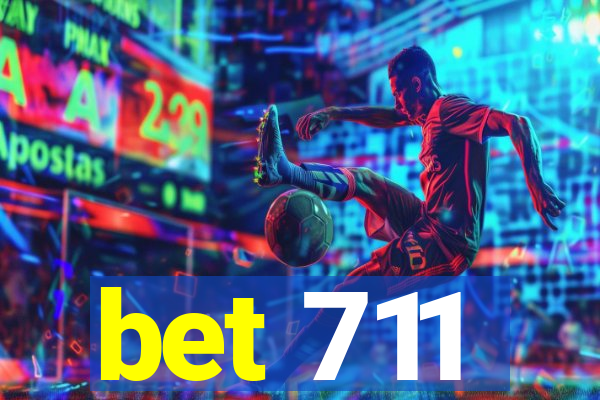 bet 711