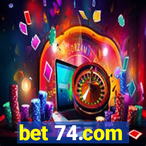 bet 74.com