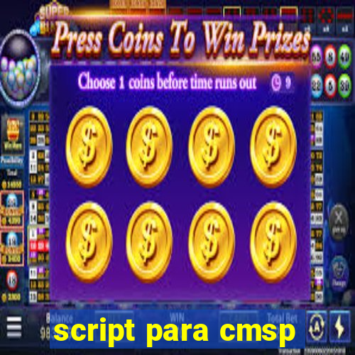 script para cmsp