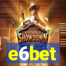 e6bet