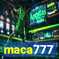 maca777