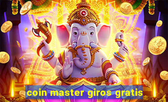 coin master giros gratis