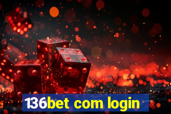 136bet com login