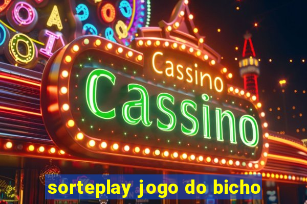 sorteplay jogo do bicho