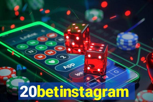 20betinstagram