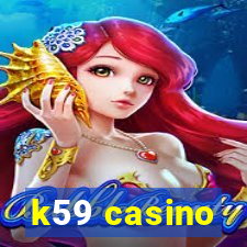 k59 casino