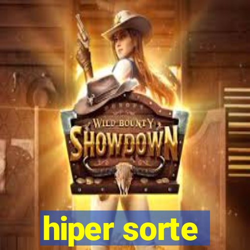 hiper sorte