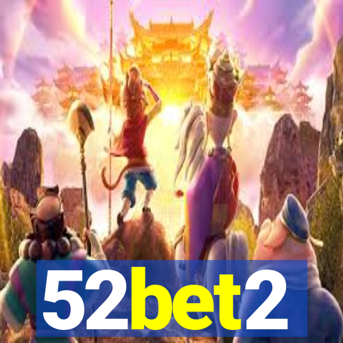 52bet2