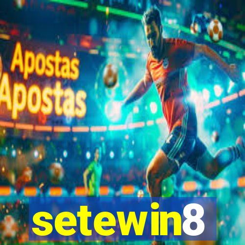 setewin8