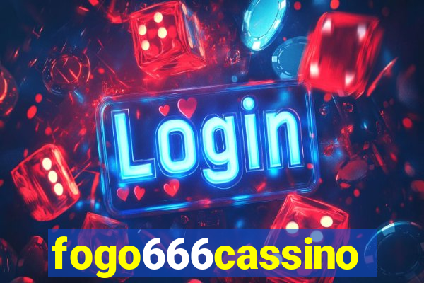 fogo666cassino