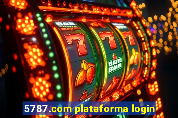 5787.com plataforma login