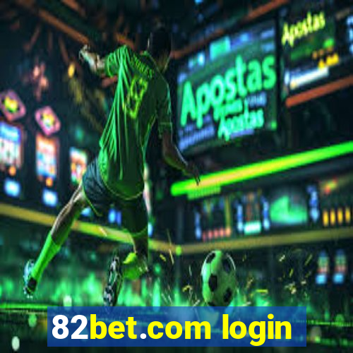 82bet.com login