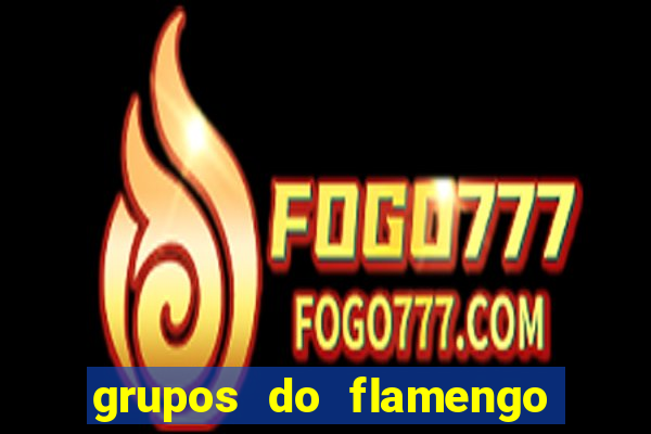 grupos do flamengo no whatsapp