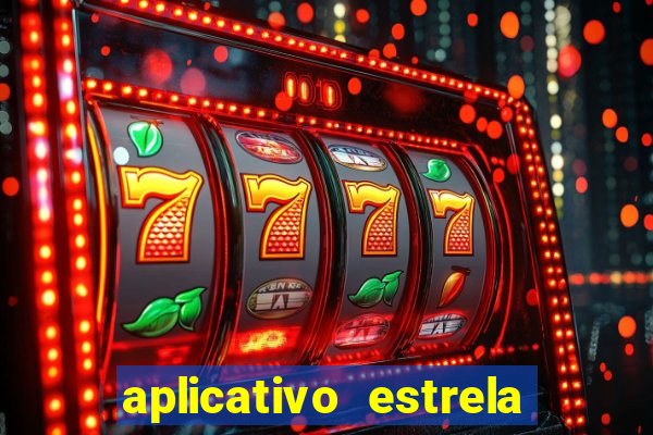 aplicativo estrela bet apk