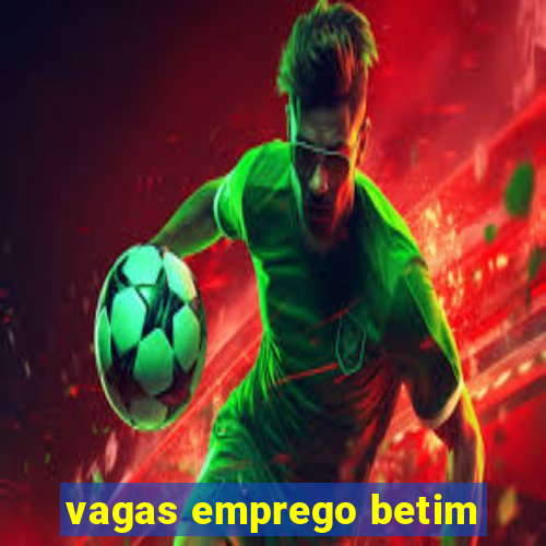 vagas emprego betim