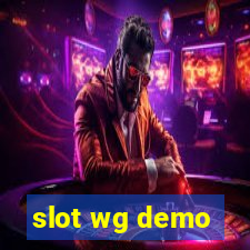 slot wg demo