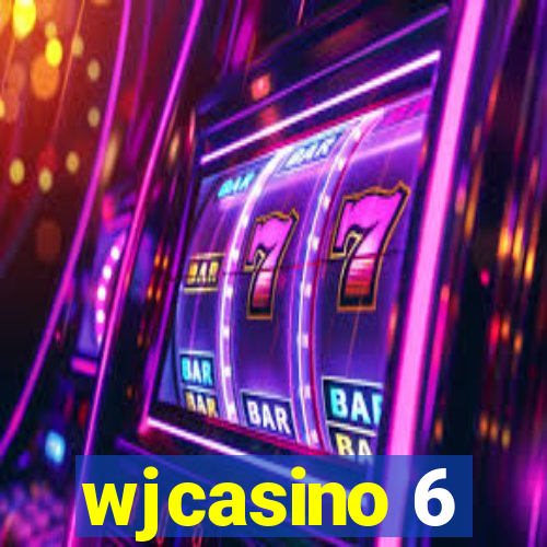 wjcasino 6