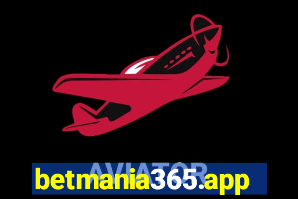 betmania365.app