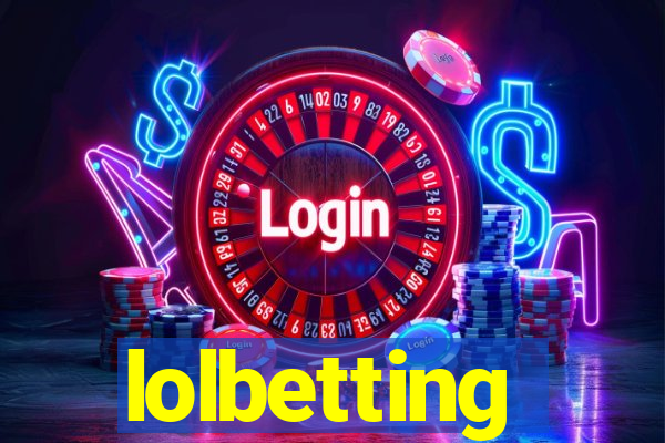 lolbetting