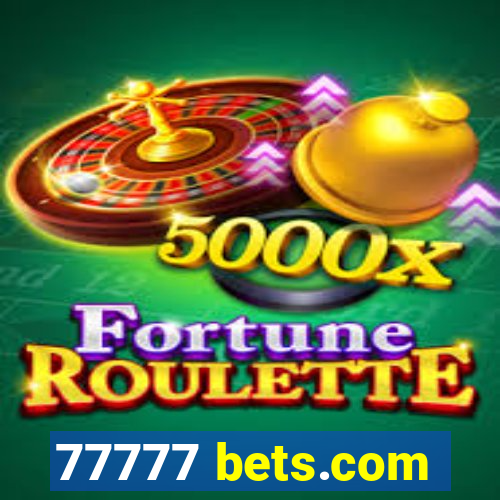 77777 bets.com