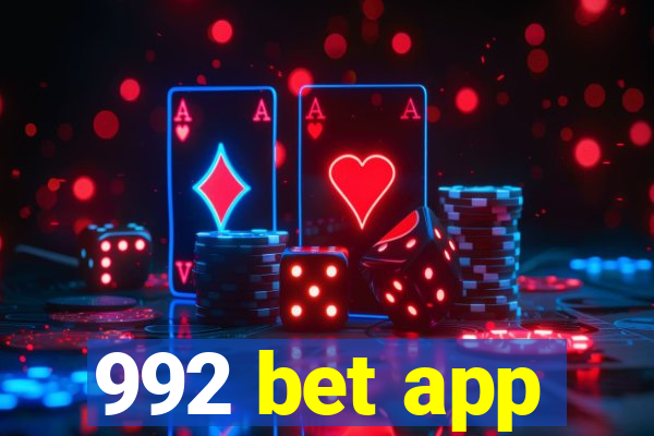 992 bet app