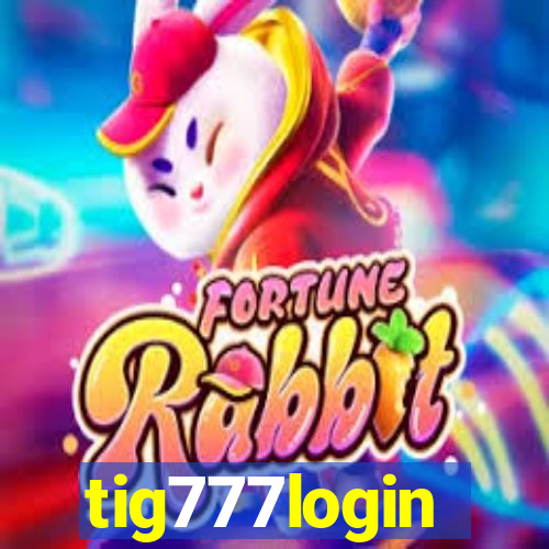 tig777login