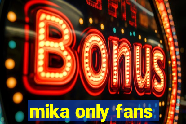 mika only fans