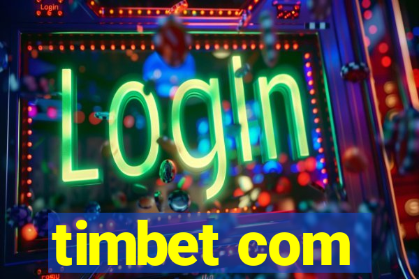 timbet com