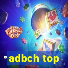 adbch top