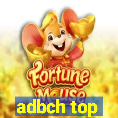 adbch top