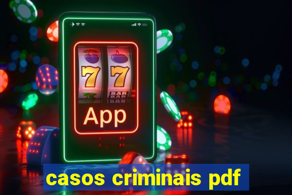 casos criminais pdf