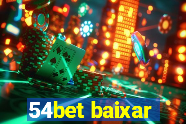 54bet baixar