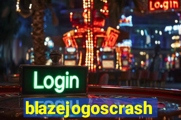 blazejogoscrash