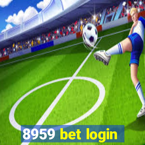 8959 bet login